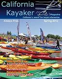 Spring 2012 Issue of California Kayaker Magazine