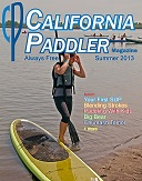 Summer 2013 Issue of California Paddler Magazine